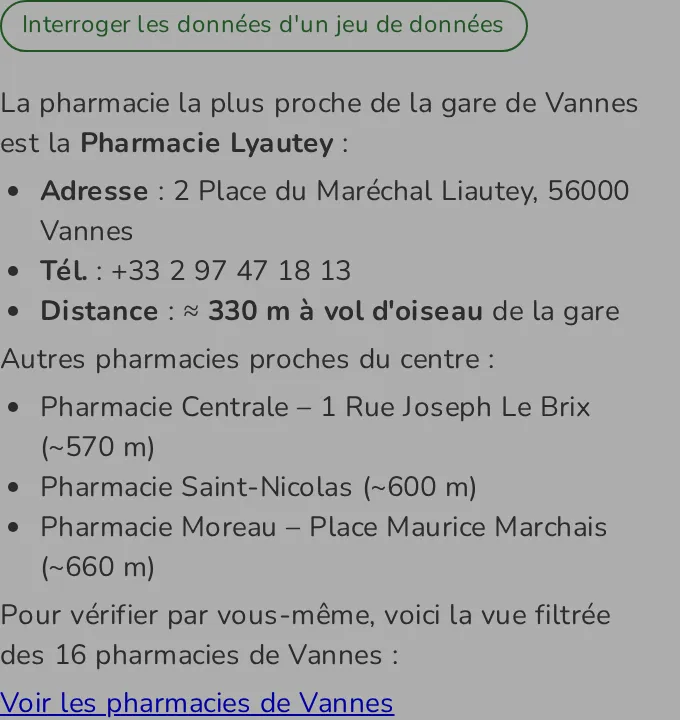 Réponse d'un agent IA qui interroge un jeu de données : la pharmacie la plus proche de la gare de Vannes